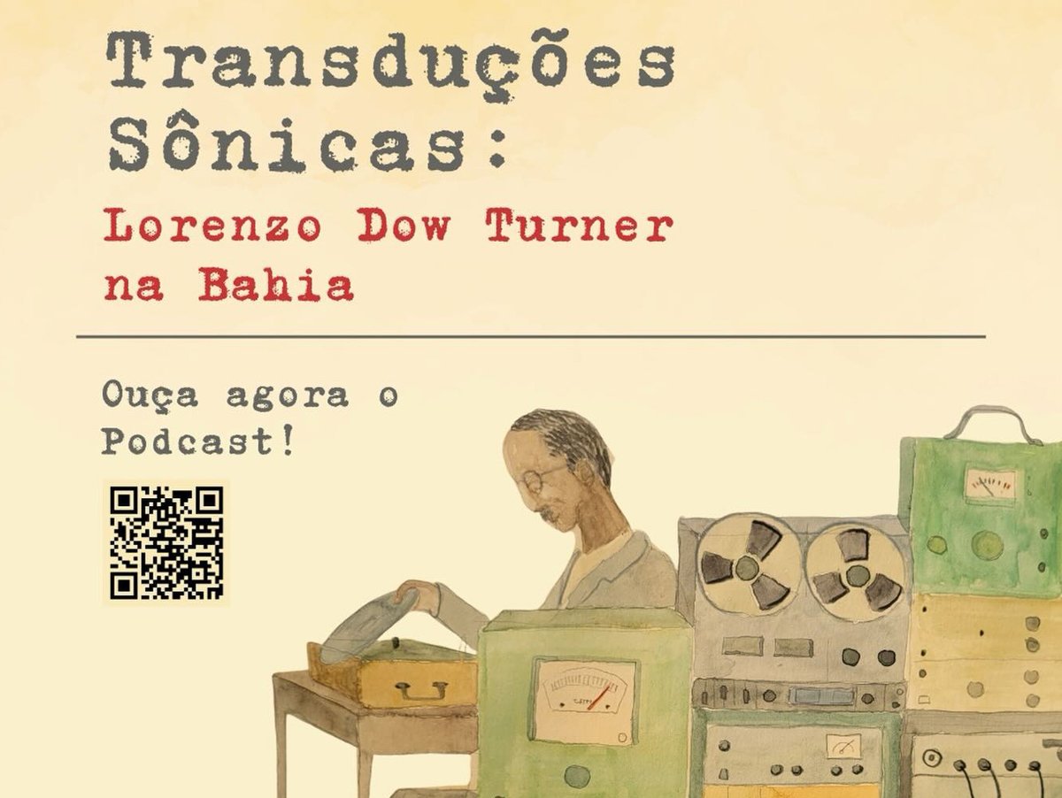 Podcast Resgata Gravações de Lorenzo Dow Turner na Bahia com Apoio da Fundação Latin Grammy Podcast Resgata Gravações de Lorenzo Dow Turner na Bahia com Apoio da Fundação Latin Grammy