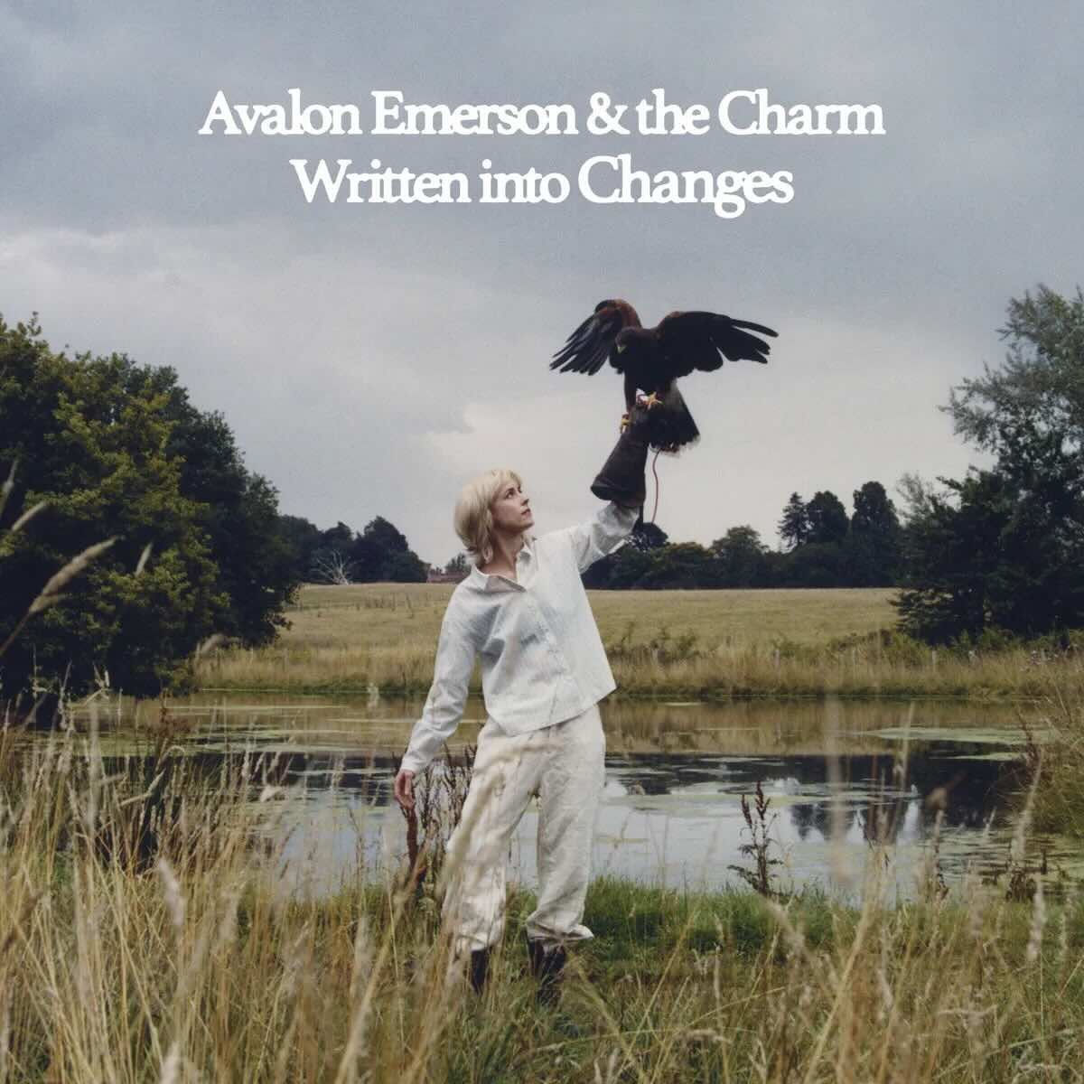 Crítica | Avalon Emerson & The Charm: “Written Into Changes” Crítica | Avalon Emerson & The Charm: “Written Into Changes”